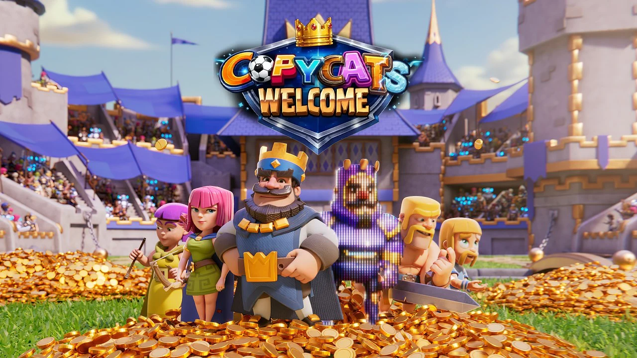 CLASH ROYALE COPYCAT CAMPAIGN